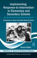 Implementing Response-to-Intervention in Elementary and Secondary Schools: Procedures to Assure Scientific-Based Practices (School-based Practice in Action) 0415963923 Book Cover