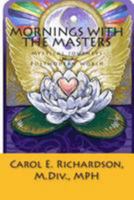 Mornings with the Masters: Mystical Journeys in a Postmodern World 0692439951 Book Cover