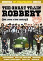 The Great Train Robbery - the Incredible Story of a Masterpiece of Modern Crime 0957255977 Book Cover
