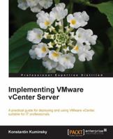 Implementing Vmware Vcenter Server 1849689989 Book Cover