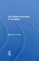 The Taiwan Economy in Transition 0367296446 Book Cover