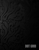 Dot Grid: 200 Dotted Pages to write, sketch, writing down thoughts, taking notes, drawing, listing ideas- 8.5" x 11" 0775678163 Book Cover