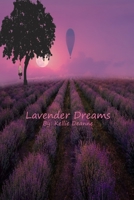 Lavender Dreams 1719817081 Book Cover