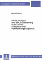 Untersuchungen Ueber Den Zusammenhang Musikalischer Und Sprachlicher Wahrnehmungsfaehigkeiten 3820402209 Book Cover