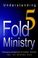 Understanding 5fold Ministry 1425948553 Book Cover