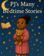 PJ Many Bedtime Stories B0FS7Q7RSW Book Cover