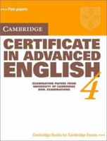 Cambridge Certificate in Advanced English 4 Student's book 0521656516 Book Cover