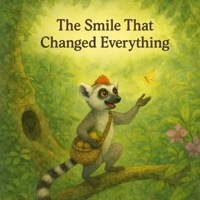 The Smile That Changed Everything B0H6T6W6GC Book Cover