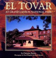 El Tovar at Grand Canyon National Park (Great Lodges from the W.W.West) 0965392430 Book Cover