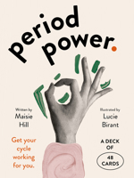 Period Power: Get your cycle working for you: a deck of 48 cards 0857829114 Book Cover