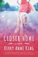 Closer Home 1503951251 Book Cover