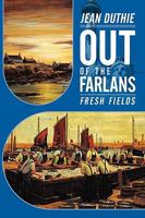 Out of the Farlans: Fresh Fields 145201163X Book Cover