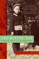 The Bitter Sea: Coming of Age in a China Before Mao 0061346640 Book Cover