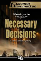 Necessary Decisions 1940313031 Book Cover