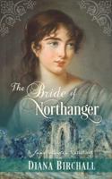 The Bride of Northanger: A Jane Austen Variation 0981654304 Book Cover