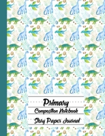Titlu Primary Composition Notebook, Story Paper Journal 1716118247 Book Cover
