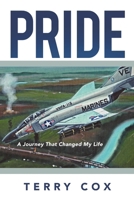 Pride: a Journey that Changed My Life 1483400824 Book Cover