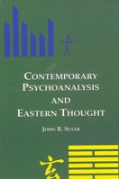 Contemporary Psychoanalysis and Eastern Thought (Suny Series, Alternatives in Psychology) 0791415775 Book Cover