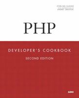 PHP Developer's Cookbook (2nd Edition) 0672323257 Book Cover