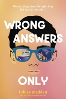 Wrong Answers Only B0CFGFW1TF Book Cover