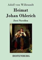 Heimat / Johan Ohlerich 3843099499 Book Cover