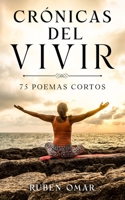 CRONICAS DEL VIVIR (Spanish Edition) B0G6RJN13J Book Cover