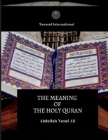 The Meaning of the Holy Quran B0C6P64MVM Book Cover