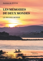 Les mémoires de deux mondes - Le second monde B09CGL7Z7G Book Cover