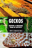 The Guide to Owning Geckos 0793820243 Book Cover