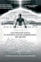 Involucion: Las Lineas de Nazca, El Mayor Plano de Coordenadas del Mundo. 8468606464 Book Cover
