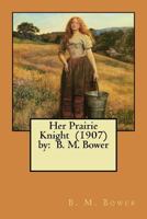 Her Prairie Knight 1546980725 Book Cover