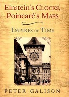 Einstein's Clocks, Poincare's Maps: Empires of Time 0393020010 Book Cover
