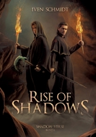 Rise of Shadows (German Edition) 3758305241 Book Cover