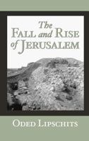 The Fall and Rise of Jerusalem: Judah Under Babylonian Rule 1575062976 Book Cover