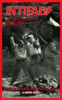 Intifada the Palestinian Uprising Against Israel Occupation 0896083632 Book Cover