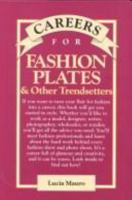 Careers for Fashion Plates & Other Trendsetters (Vgm Careers for You Series 0844244783 Book Cover