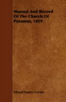 Manual and Record of the Church of Paramus, 1859 1355227119 Book Cover