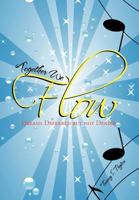 Together We Flow: Dreams Deferred But Not Denied 1465371893 Book Cover