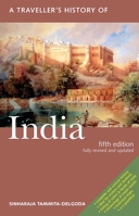 A Traveller's History of India 156656445X Book Cover