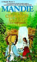 Mandie and the Cherokee Legend 0871233215 Book Cover