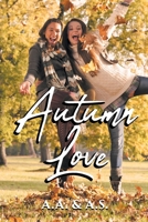 Autumn Love 1662439547 Book Cover