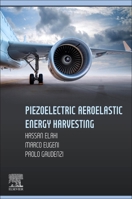 Piezoelectric Aeroelastic Energy Harvesting 0128239689 Book Cover