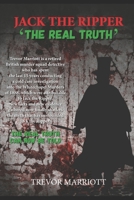 Jack the Ripper-The Real Truth 1728912997 Book Cover