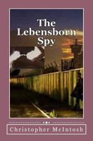The Lebensborn Spy 1542438594 Book Cover