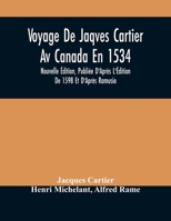 Voyage de J. Cartier au Canada Relation originale de Jacques Cartier 9354505457 Book Cover