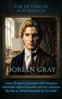 the picture of el retrato de Dorian Gray: Learn English/Spanish with Classics Aprende Inglés/Español con los clásicos B0H4GLW4S3 Book Cover