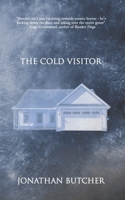 The Cold Visitor: A haunting horror about a cosmic curse B0FH6S1Y8X Book Cover