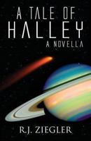 A Tale of Halley: A Novella 1629079456 Book Cover