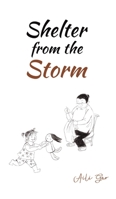 Shelter from the Storm 1398401196 Book Cover