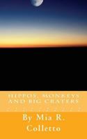 Hippos, Monkeys, and Big Craters 1494947846 Book Cover
